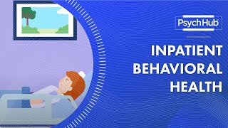 Inpatient Behavioral Health [upl. by Florri]