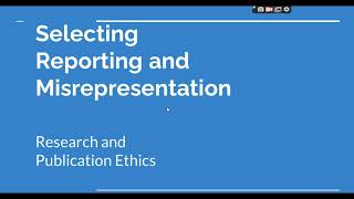 Selective Reporting and Misrepresentation of data Research and Publication ethics Phd coursework [upl. by Ecnadnac]