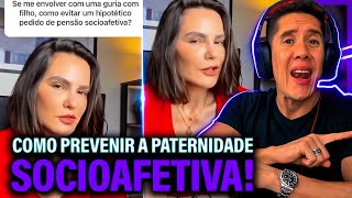 Como Se Prevenir Da Paternidade Socioafetiva E Pensão Socioafetiva [upl. by Neibaf]